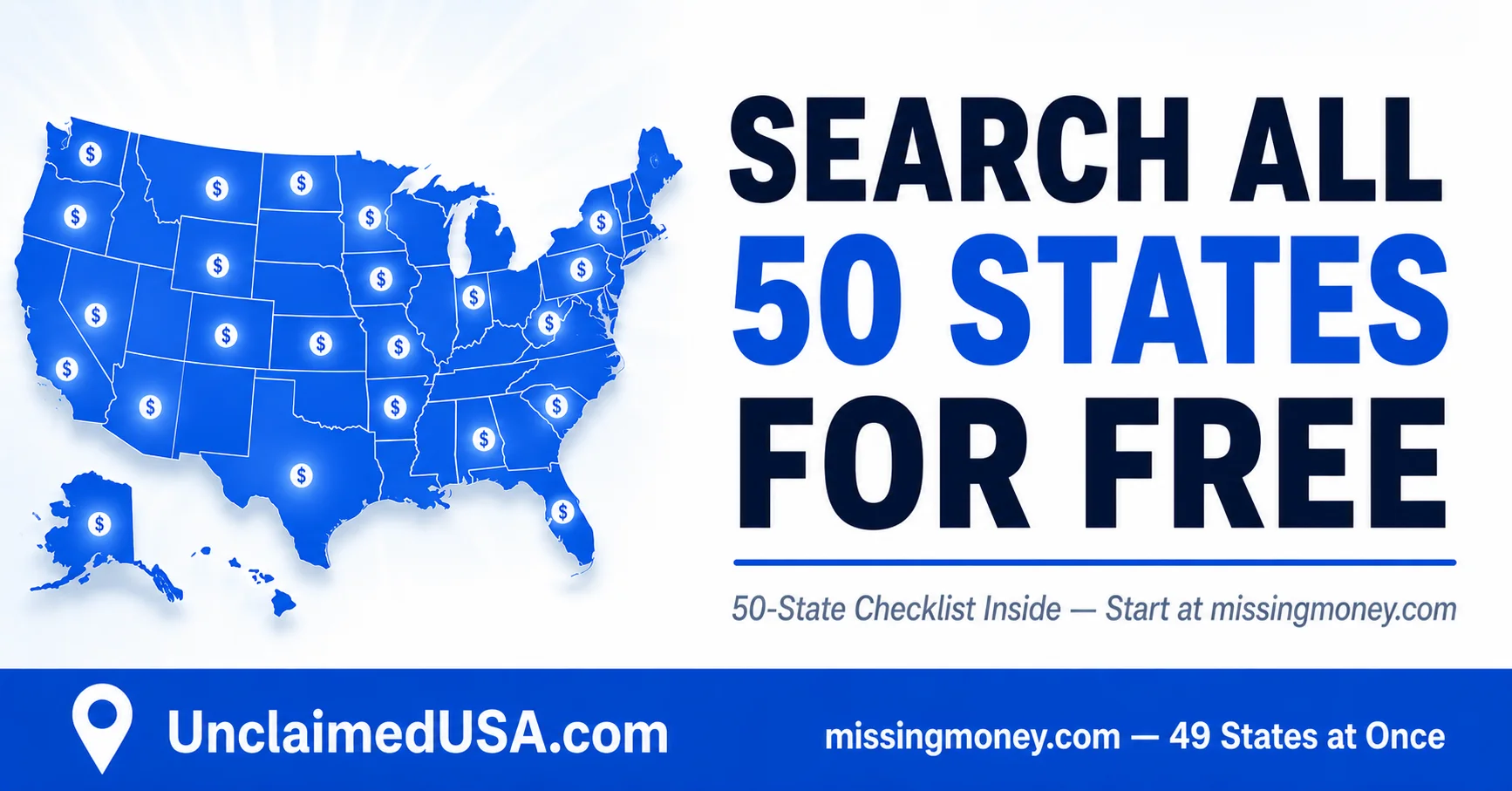 Unclaimed Property Search in Multiple States - How to Find All Your Funds