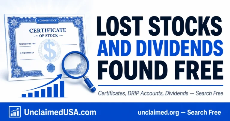 Unclaimed Property Stocks Dividends - Find Lost Investments